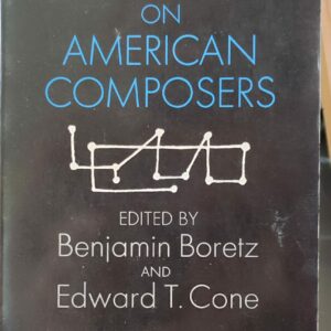Benjamin Boretz, Edward T. Cone - Perspectives on American Composers
