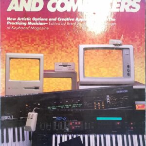 Brent Hurtig - Synthesizers and Computers