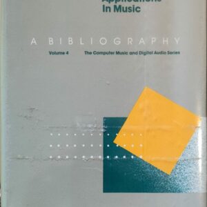Deta S. Davis - Computer Applications in Music: a bibliography