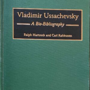 Ralph Hartsock, Carl Rahkonen, Vladimir Ussachevsky: a bio-bibliography