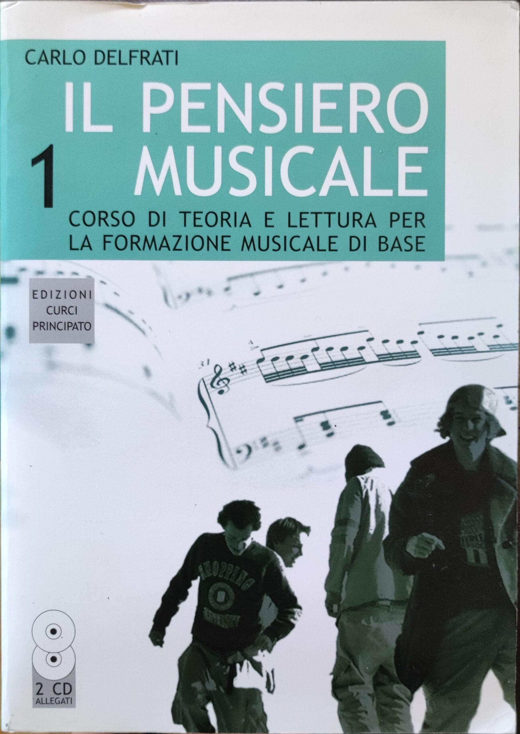 Carlo Delfrati – Il pensiero musicale 1