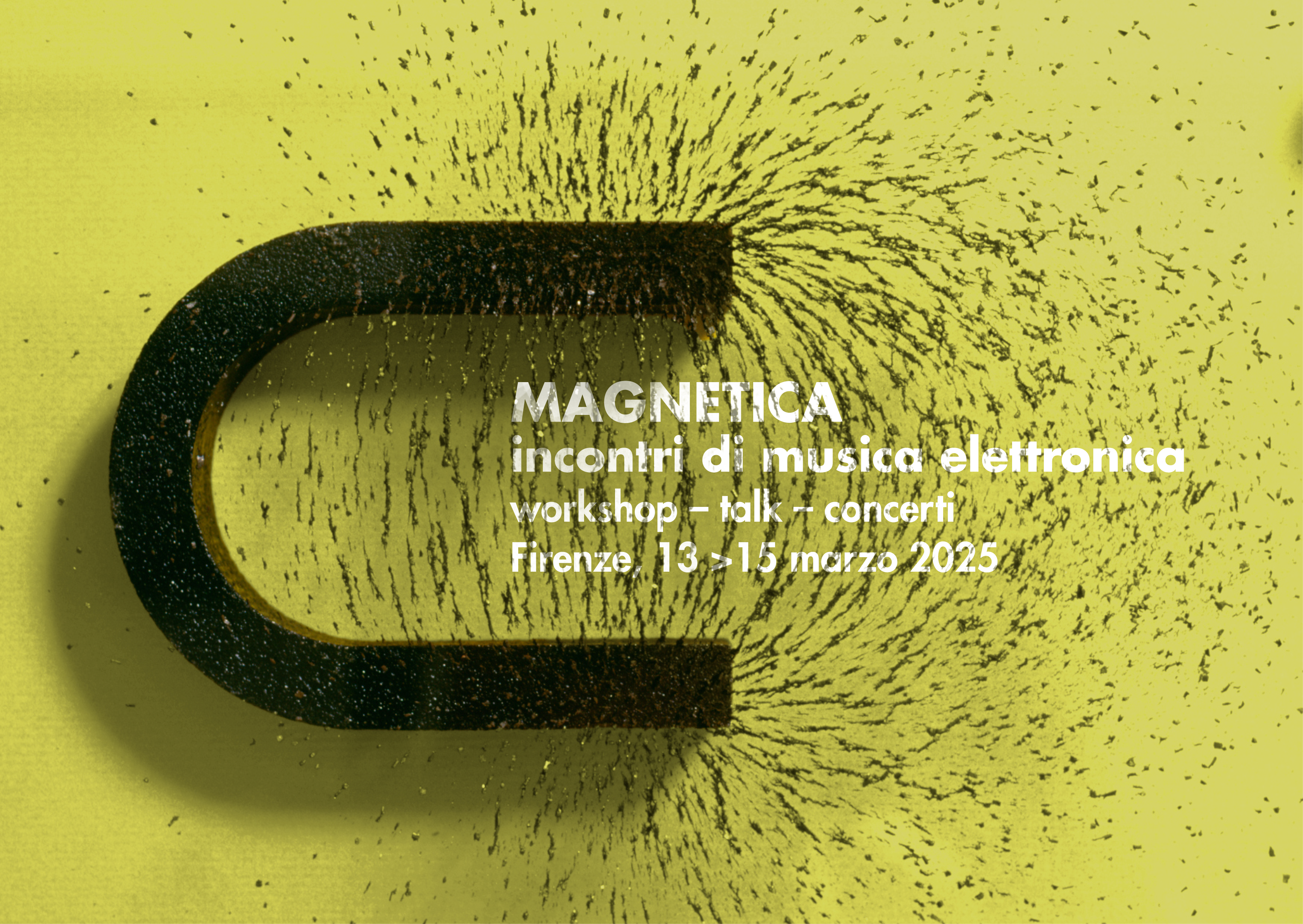 Magnetica: incontri di musica elettronica