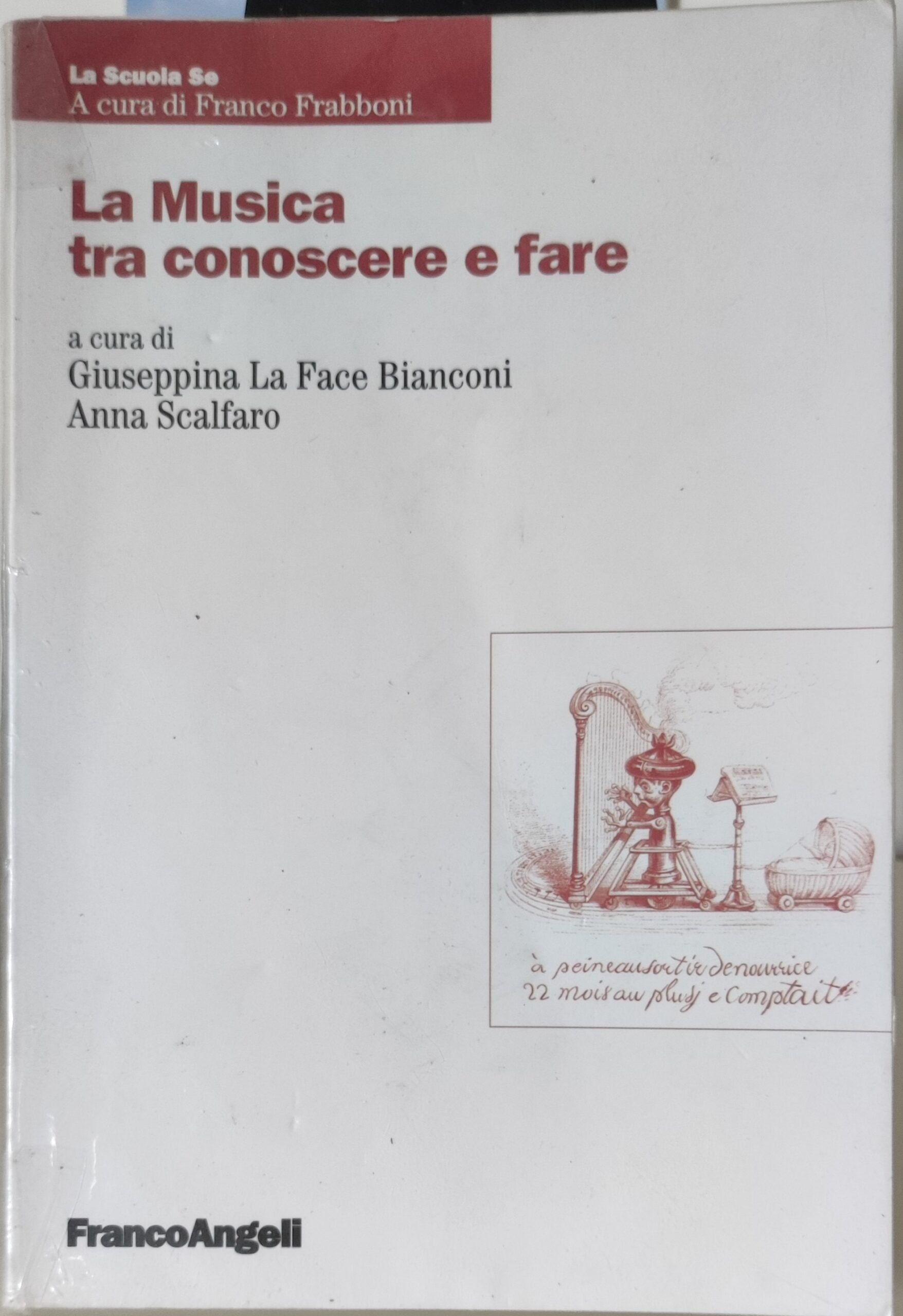 Giuseppina La Face, Anna Scalfaro – La musica tra conoscere e fare