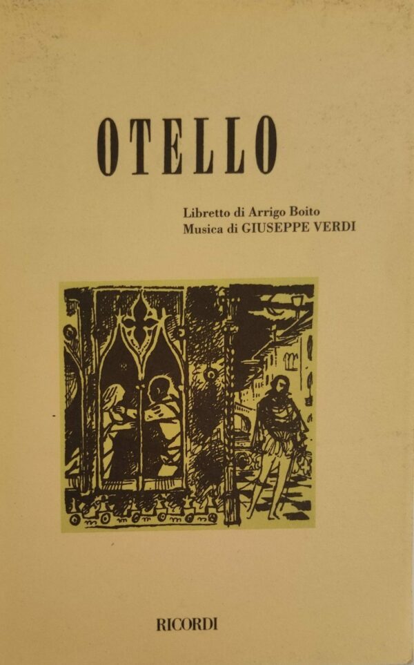 Arrigo Boito - Otello