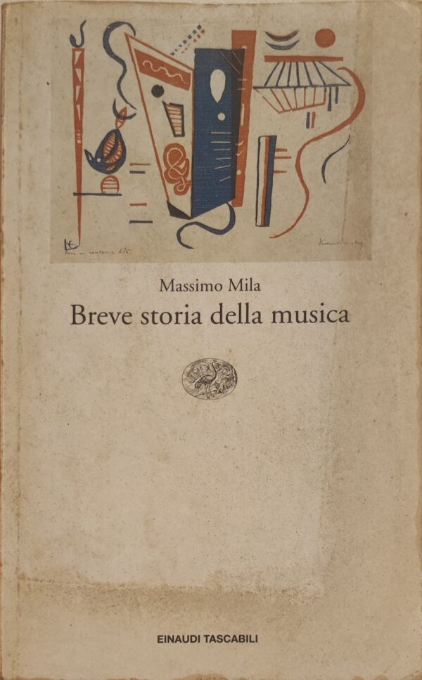 Massimo Mila - Breve storia della musica