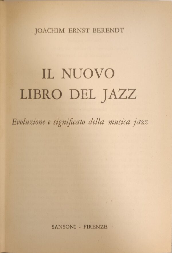 Joachim Ernst Berendt - Il nuovo libro del Jazz