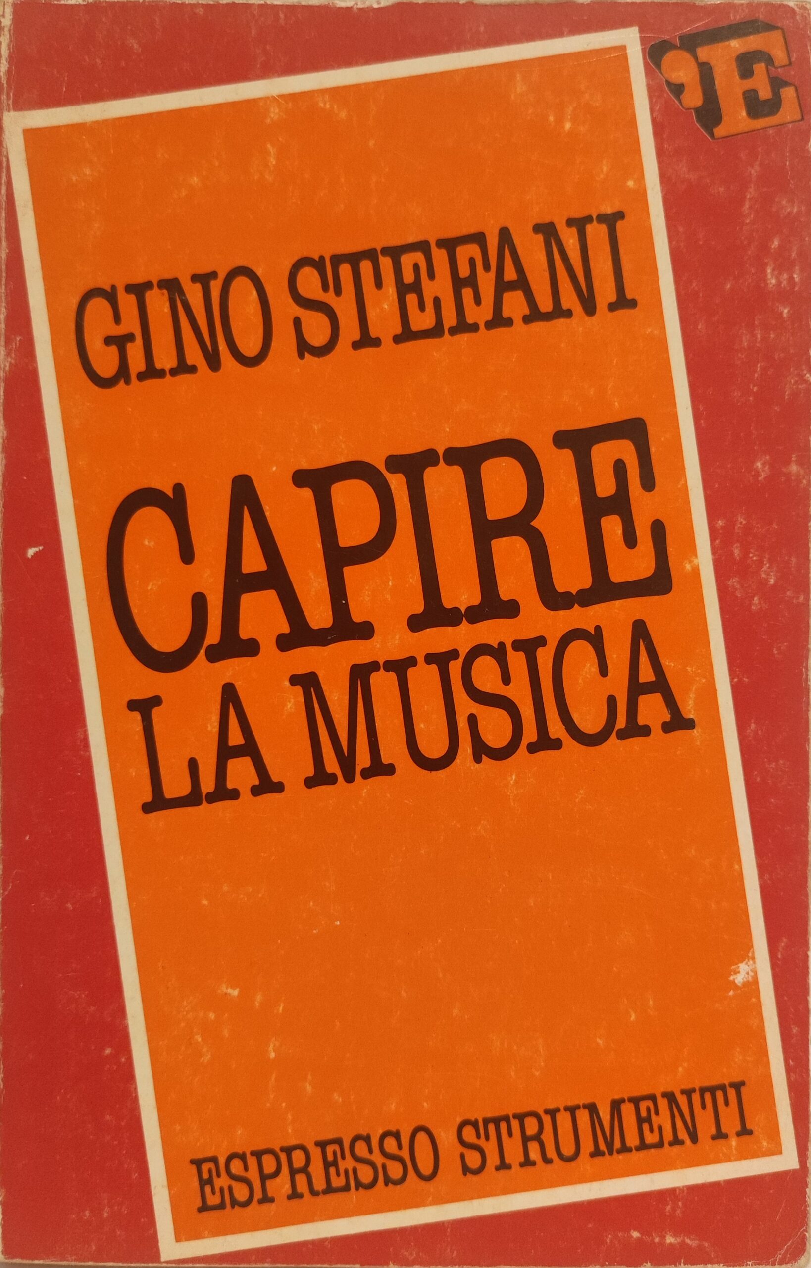 gino stefani capire la musica coperttina del libro