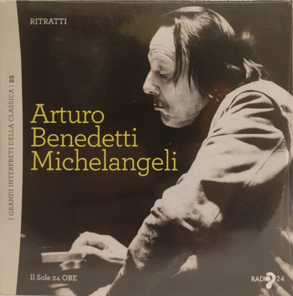 Arturo Benedetti Michelangeli - Mozart, Brahms