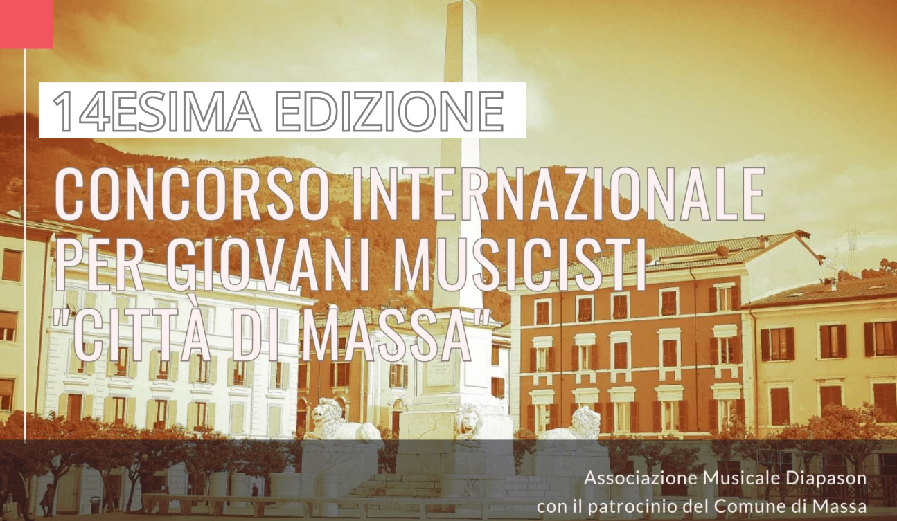 14° Concorso per giovani musicisti “Città di Massa”