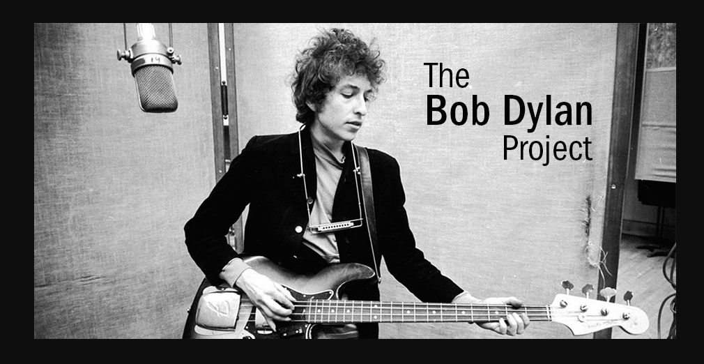 the bob dylan project